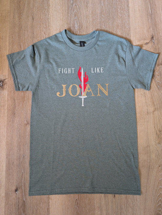 Fight Like Joan T-Shirt