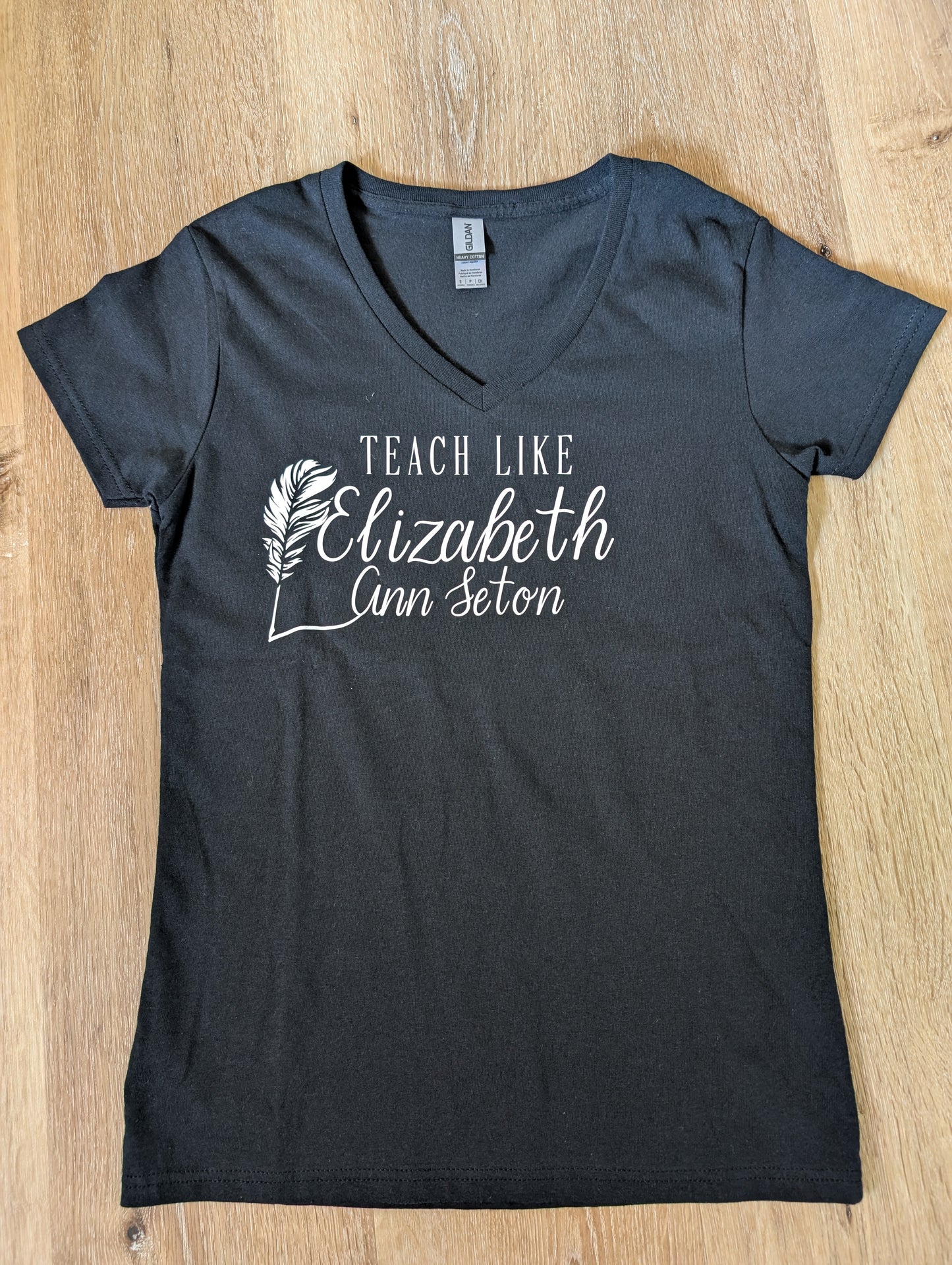 Teach Like Elizabeth Ann Seton V-Neck T-Shirt